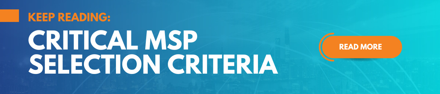 CTA: MSP selection criteria